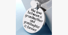 Load image into Gallery viewer, The Love Between a Grandmother and Granddaughter is Forever