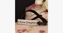 Load image into Gallery viewer, Mother Love Daughter Leather Strap Bracelet - FREE SHIP DEALS