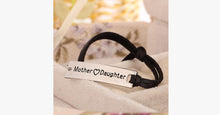 Load image into Gallery viewer, Mother Love Daughter Leather Strap Bracelet - FREE SHIP DEALS