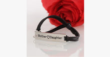 Load image into Gallery viewer, Mother Love Daughter Leather Strap Bracelet - FREE SHIP DEALS
