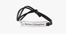 Load image into Gallery viewer, Mother Love Daughter Leather Strap Bracelet - FREE SHIP DEALS