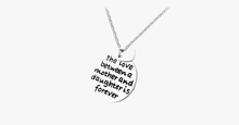 Load image into Gallery viewer, The Love Between a Mother and Daughter is Forever