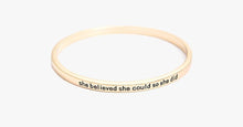 Load image into Gallery viewer, She Believed She Could So She Did Simple Bangle
