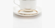 Load image into Gallery viewer, She Needed A Hero Bangle