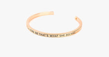 Load image into Gallery viewer, She Needed A Hero Cuff Bangle