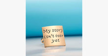 Load image into Gallery viewer, My Story Isn't Over Yet Adjustable Ring - FREE SHIP DEALS