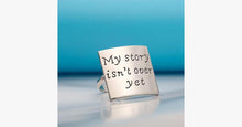 Load image into Gallery viewer, My Story Isn't Over Yet Adjustable Ring - FREE SHIP DEALS