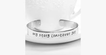 Load image into Gallery viewer, My Story Isn't Over Yet Engraved Bangle - FREE SHIP DEALS