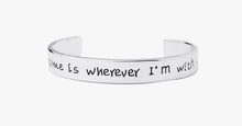 Load image into Gallery viewer, Home is Wherever I am with You - FREE SHIP DEALS