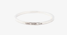 Load image into Gallery viewer, Love Laugh Live Engraved Bangle - FREE SHIP DEALS